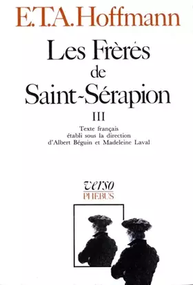 Couverture du produit · Les Frères de Saint-Sérapion, tome 3