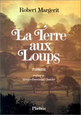 Couverture du produit · La terre aux loups