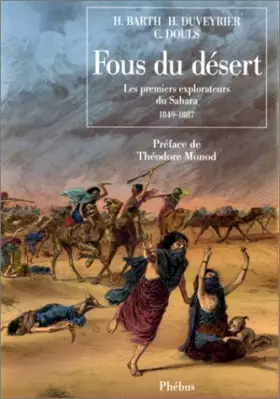 Couverture du produit · Fous du désert : 1849-1887