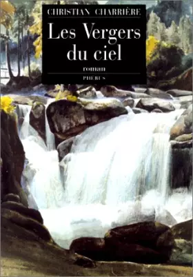 Couverture du produit · Les vergers du ciel