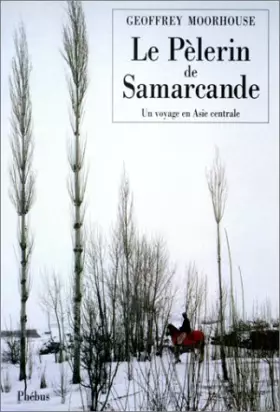 Couverture du produit · Le pèlerin de Samarcande