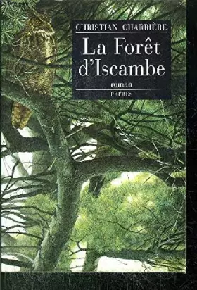 Couverture du produit · La forêt d'Iscambe