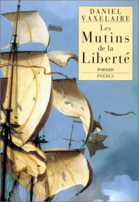 Couverture du produit · Les mutins de la liberté