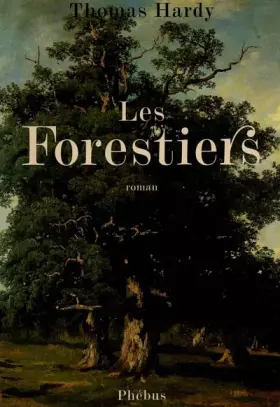 Couverture du produit · Les forestiers