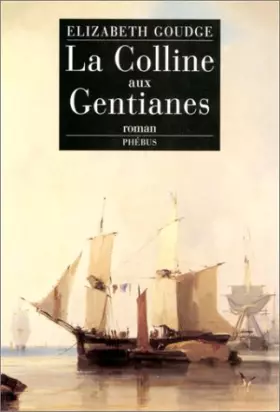 Couverture du produit · La Colline aux gentianes