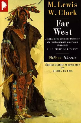 Couverture du produit · Far West, volume 1. Piste de l'ouest