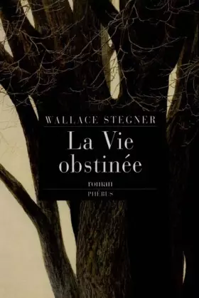 Couverture du produit · La vie obstinée