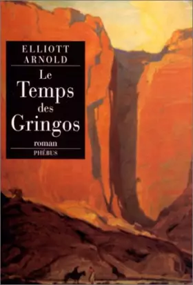 Couverture du produit · Le temps des gringos