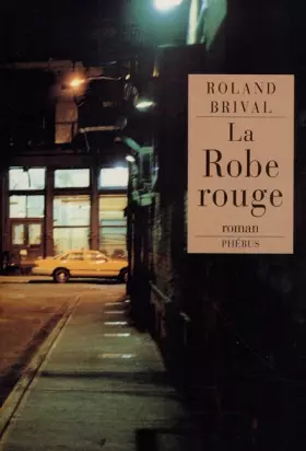 Couverture du produit · La Robe rouge