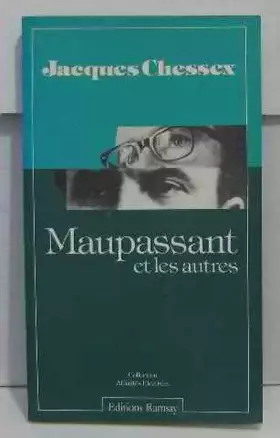 Couverture du produit · Maupassant et les autres