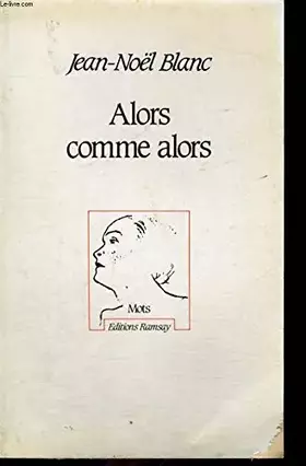 Couverture du produit · Alors comme alors