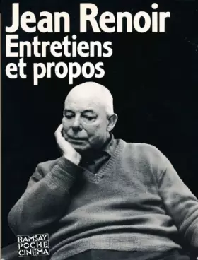 Couverture du produit · Entretiens et Propos de Jean Renoir