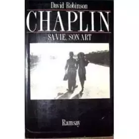 Couverture du produit · Chaplin, sa vie, son art