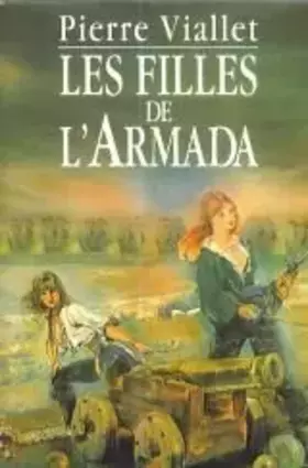 Couverture du produit · Les filles de l'armada