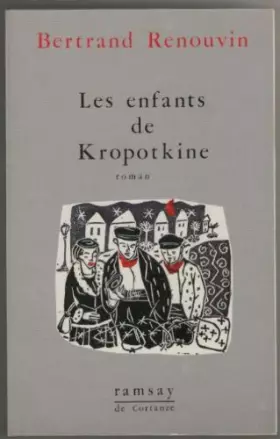 Couverture du produit · Les enfants de Kropotkine