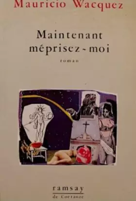 Couverture du produit · Maintenant méprisez-moi