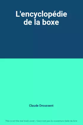 Couverture du produit · L'encyclopédie de la boxe