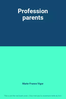 Couverture du produit · Profession parents