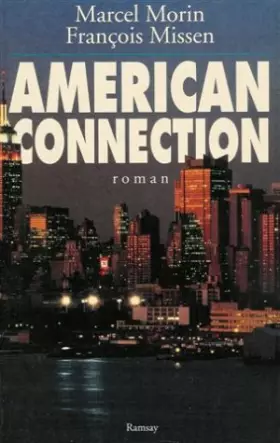 Couverture du produit · American connection : roman