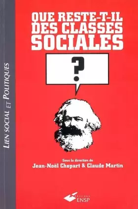 Couverture du produit · Que reste-t-il des classes sociales ?