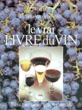 Couverture du produit · Le Vrai livre du vin