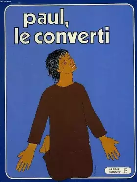 Couverture du produit · Paul, le converti.
