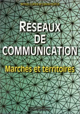 Couverture du produit · RESEAUX DE COMMUNICATION. Marchés et territoires