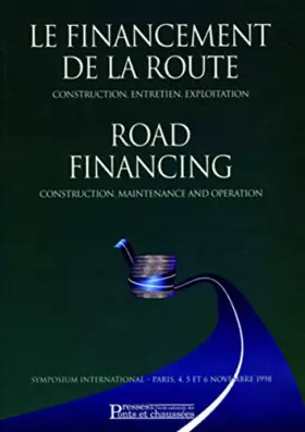 Couverture du produit · FINANCEMENT DE LA ROUTE - FRANCAIS/ANGLAIS