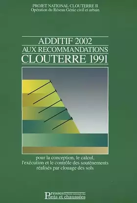 Couverture du produit · Additif 2002 aux recommandations Clouterre 1991