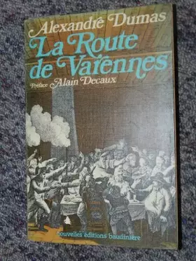 Couverture du produit · La route de varennes