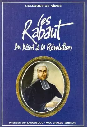 Couverture du produit · Les Rabaut - du Désert à la Révolution