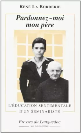 Couverture du produit · Pardonnez-Moi Mon Pere