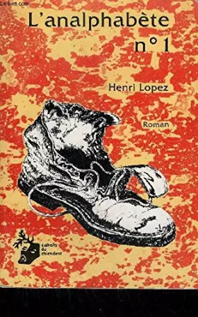 Couverture du produit · L'analphabete n° 1