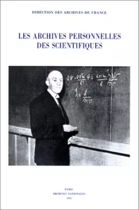 Couverture du produit · Les archives personnelles des scientifiques