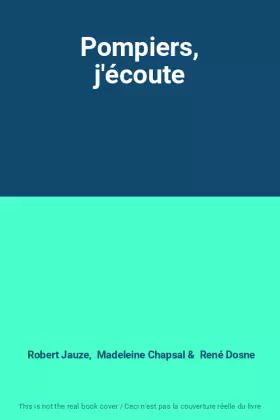 Couverture du produit · Pompiers, j'écoute