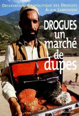 Couverture du produit · Drogues un marché de dupes