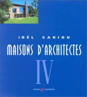 Couverture du produit · Maisons d'architectes, tome 4
