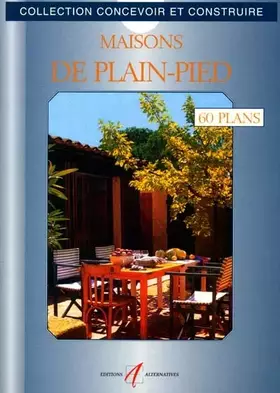 Couverture du produit · Maisons De Plain-Pied. 60 Plans Libres D'Utilisation