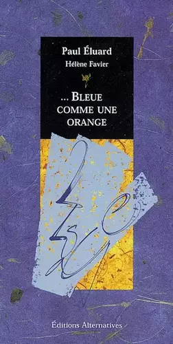 Couverture du produit · ... Bleue comme une orange
