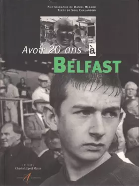 Couverture du produit · Avoir 20 ans à Belfast