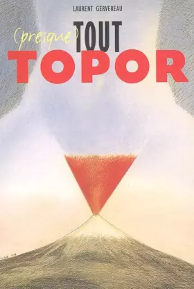 Couverture du produit · (Presque) Tout Topor