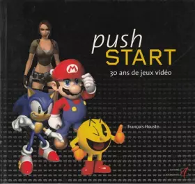 Couverture du produit · Push Start: 30 ans de jeux vidéo