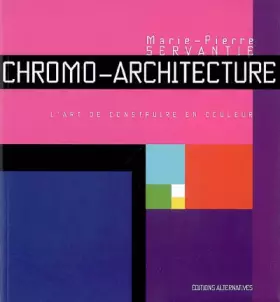 Couverture du produit · Chromo-architecture
