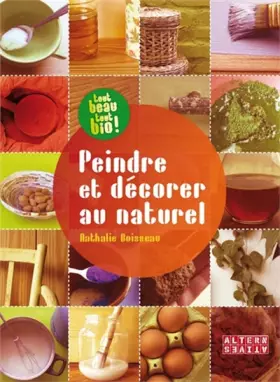 Couverture du produit · Peindre et décorer au naturel (Tome 1)