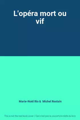 Couverture du produit · L'opéra mort ou vif