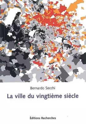 Couverture du produit · La ville du vingtième siècle