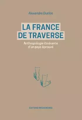 Couverture du produit · La France de traverse