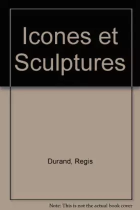 Couverture du produit · Icones et Sculptures