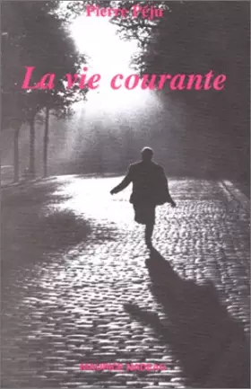 Couverture du produit · La Vie courante