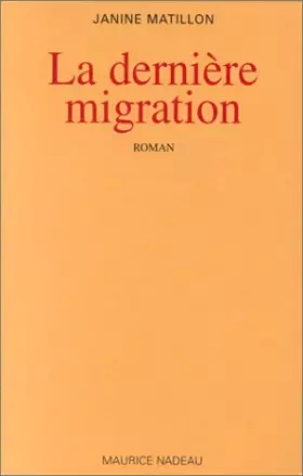 Couverture du produit · La Dernière migration